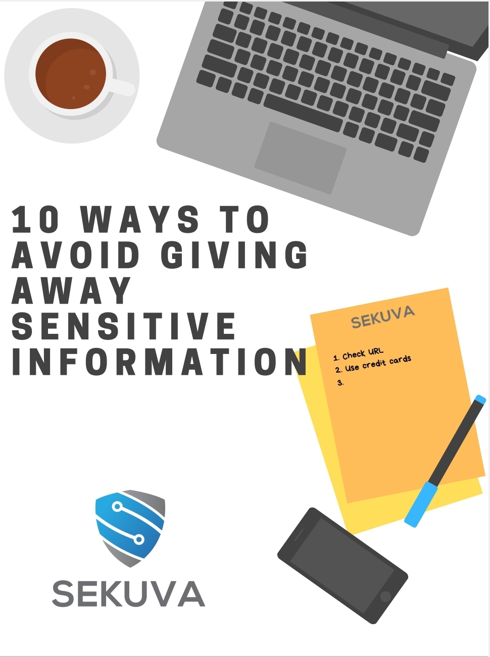 Avoid Giving Away Sensitive Information
